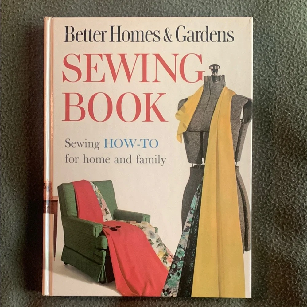 Vintage Better Homes and Gardens Sewing Book. 1961. 7 3/4” x 10 1/4” x 3/4”. - Picture 1 of 13